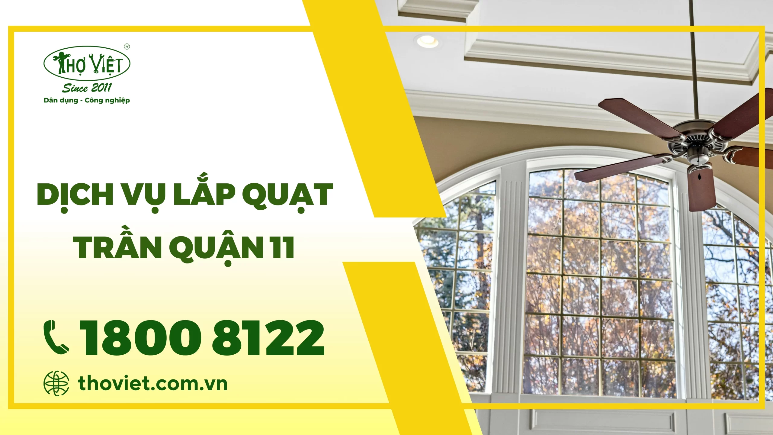 Dịch vụ lắp quạt trần quận 11