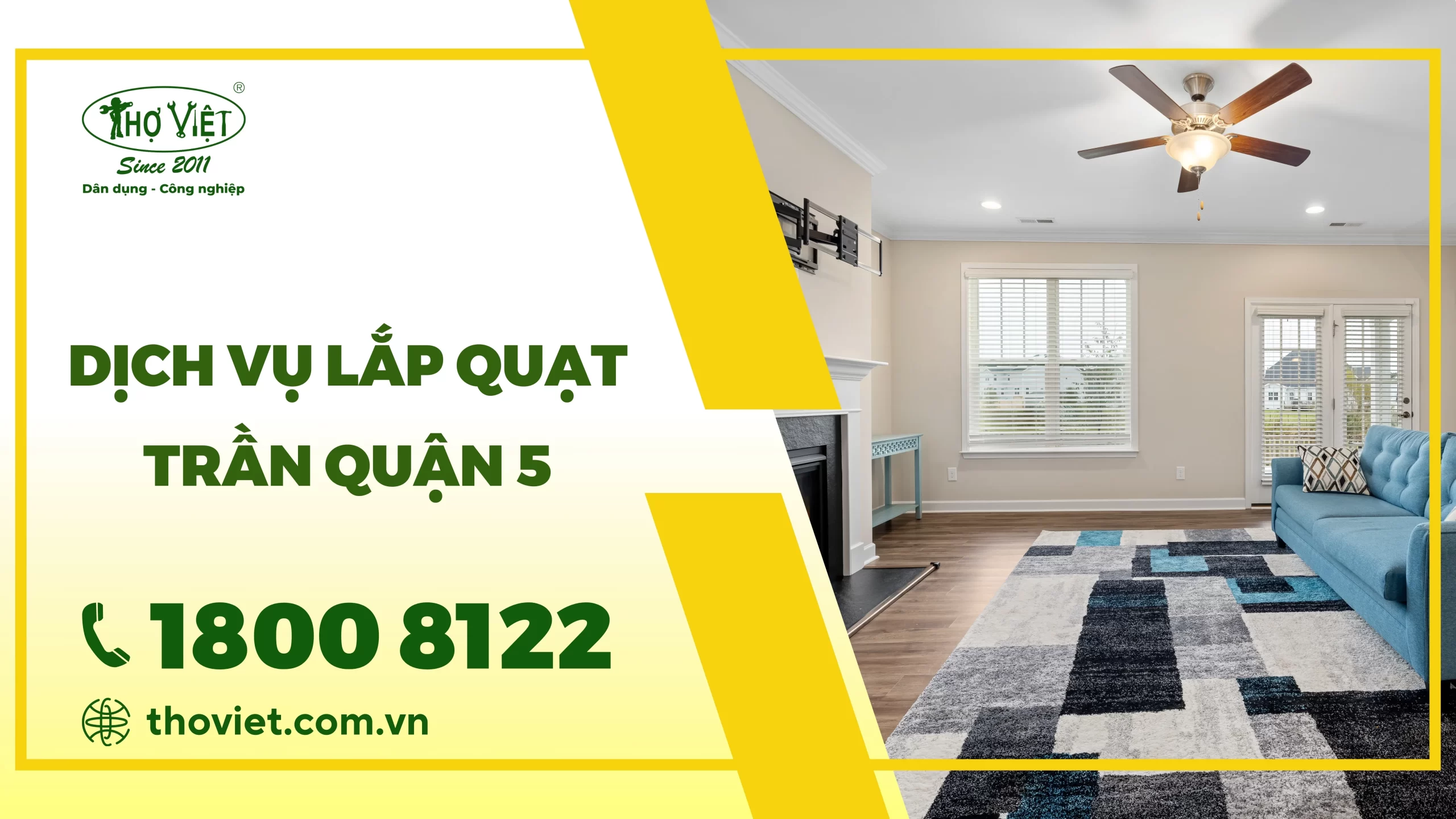 Dịch vụ lắp quạt trần quận 5