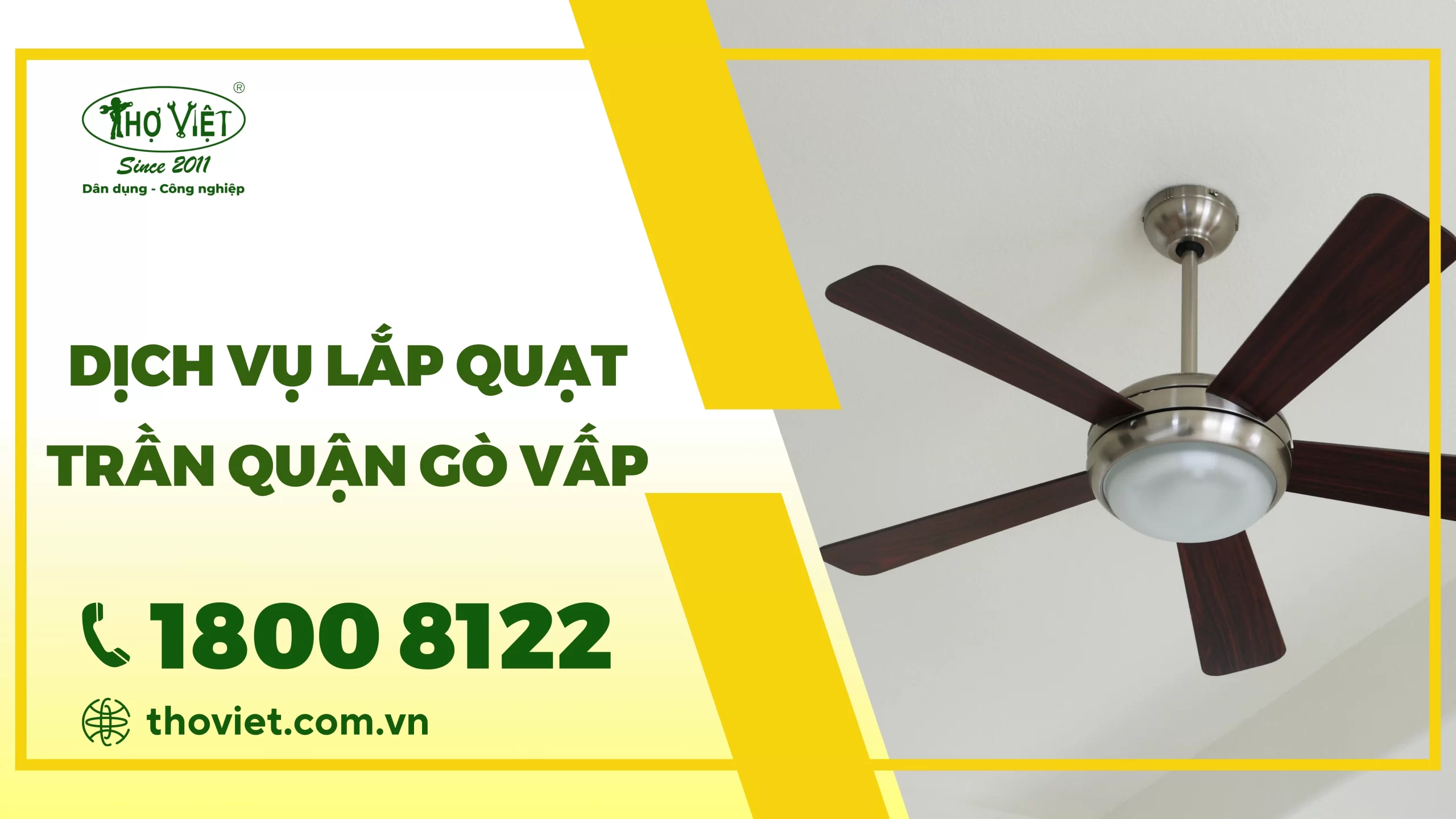 Dịch vụ lắp quạt trần quận Gò Vấp