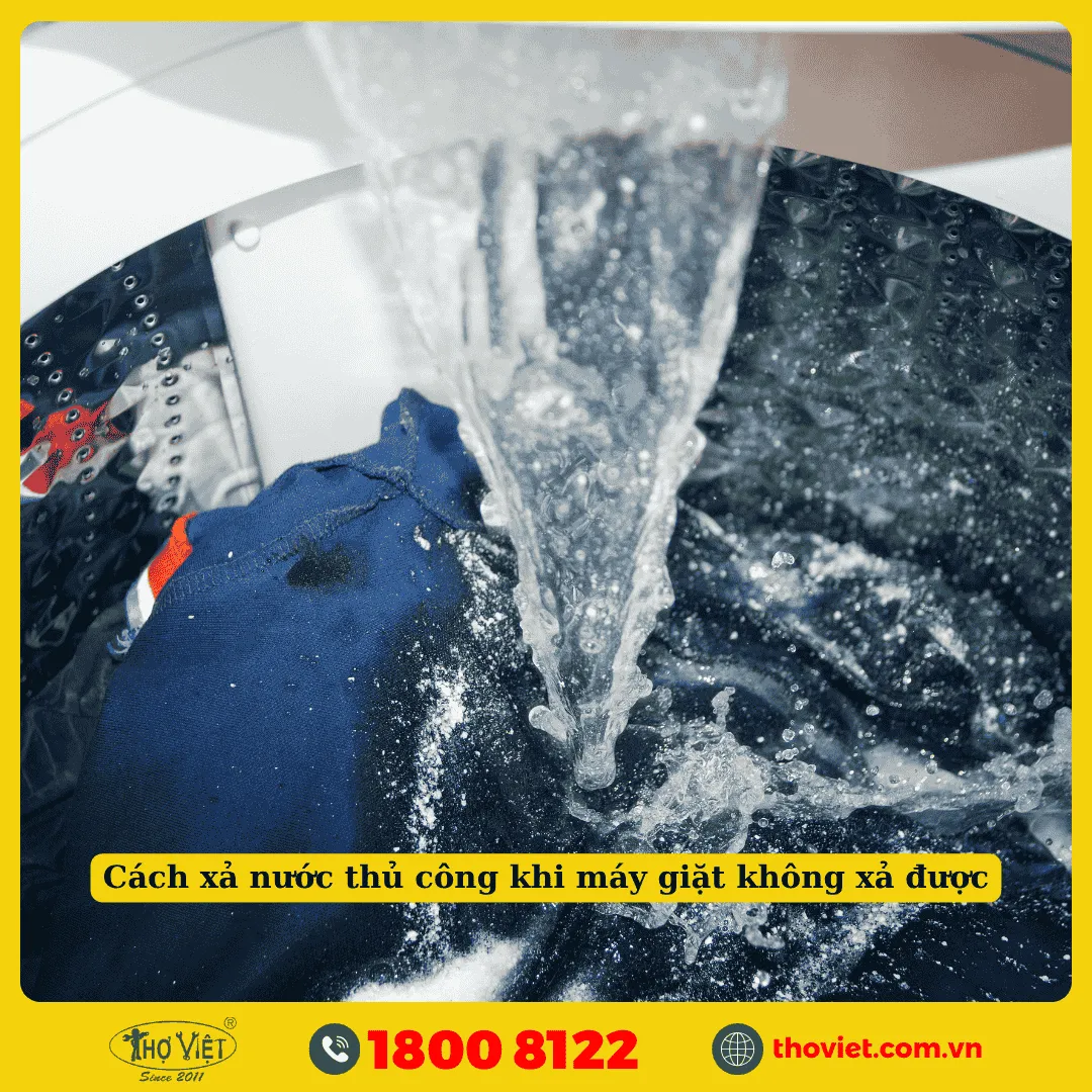 Cách xả nước thủ công khi máy giặt không xả được