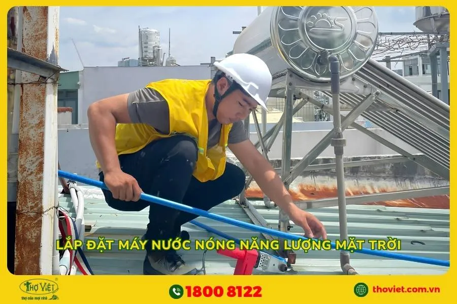 Lắp Đặt Máy Nước Nóng Năng Lượng Mặt Trời