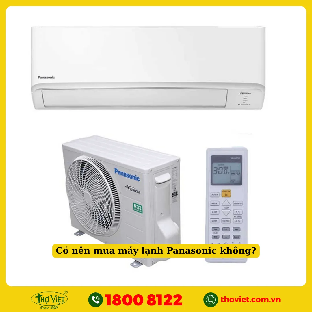 Có nên mua máy lạnh Panasonic không?