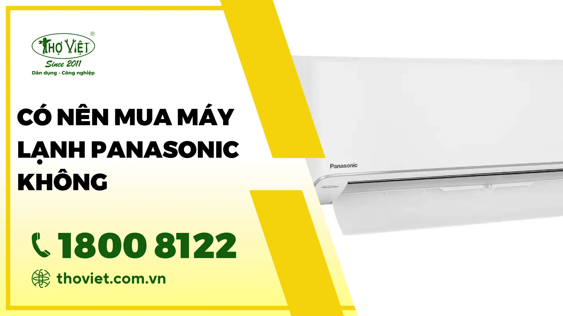 Có nên mua máy lạnh Panasonic không - Điều hòa Panasonic có tốt không?
