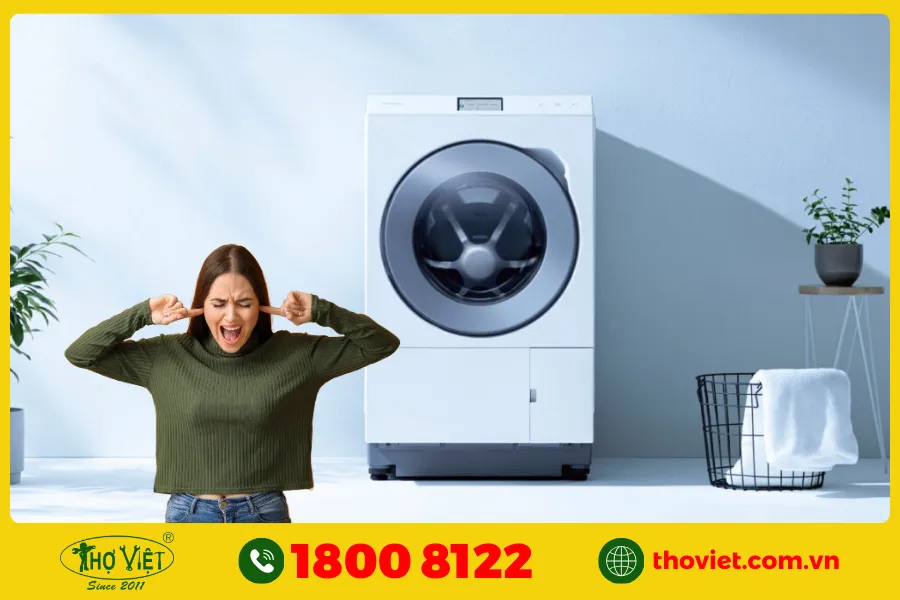 Máy giặt Panasonic phát ra tiếng ồn lớn