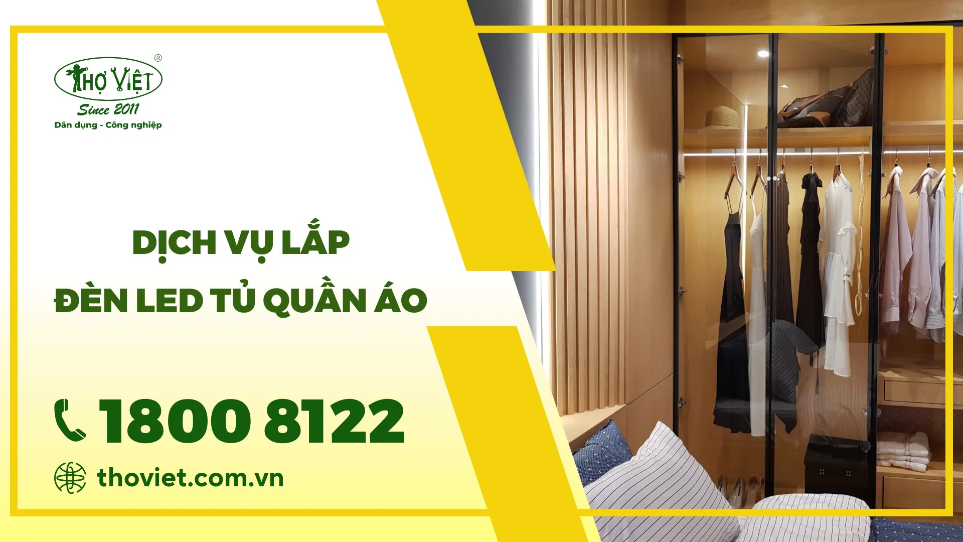 Dịch vụ lắp đặt đèn tủ quần áo tại TP.HCM