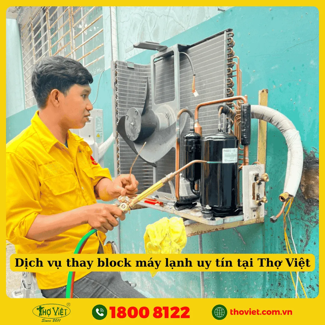 Dịch vụ thay block máy lạnh uy tín tại Thợ Việt