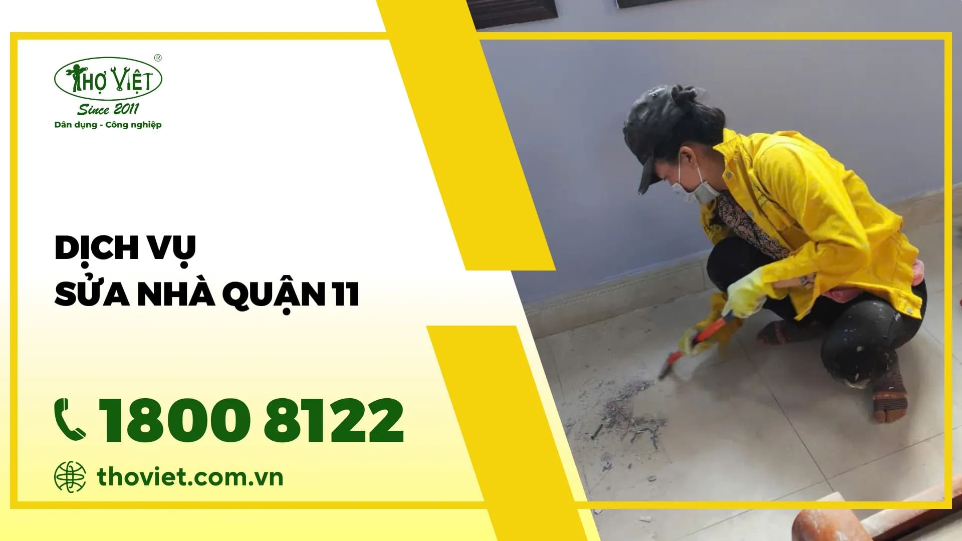 Tìm thợsửa nhà quận 11 - GỌI NGAY 1800 8122