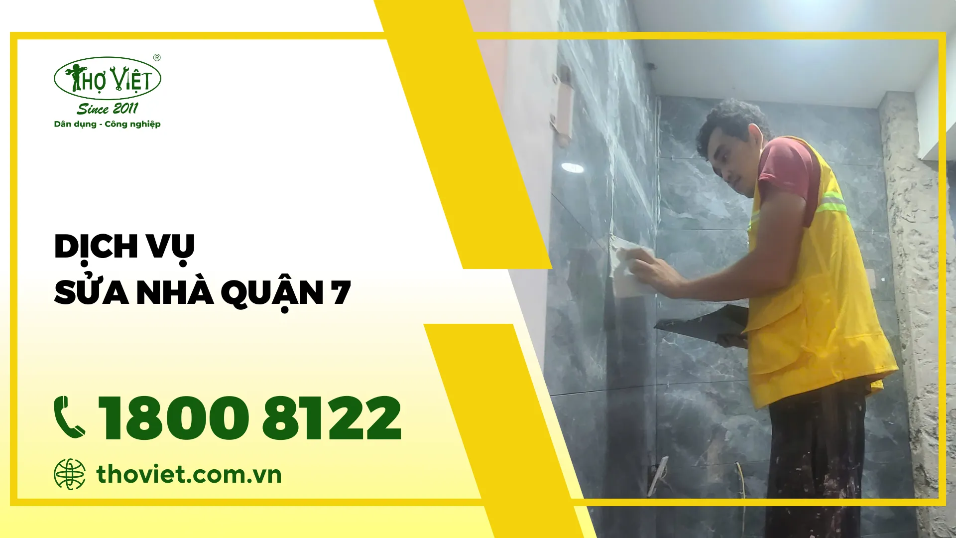 Tìm thợ sửa nhà quận 7 - GỌI NGAY 1800 8122