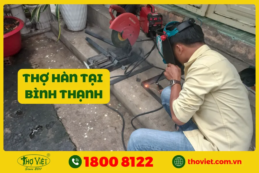 Tìm thợ hàn tại nhà quận Bình Thạnh