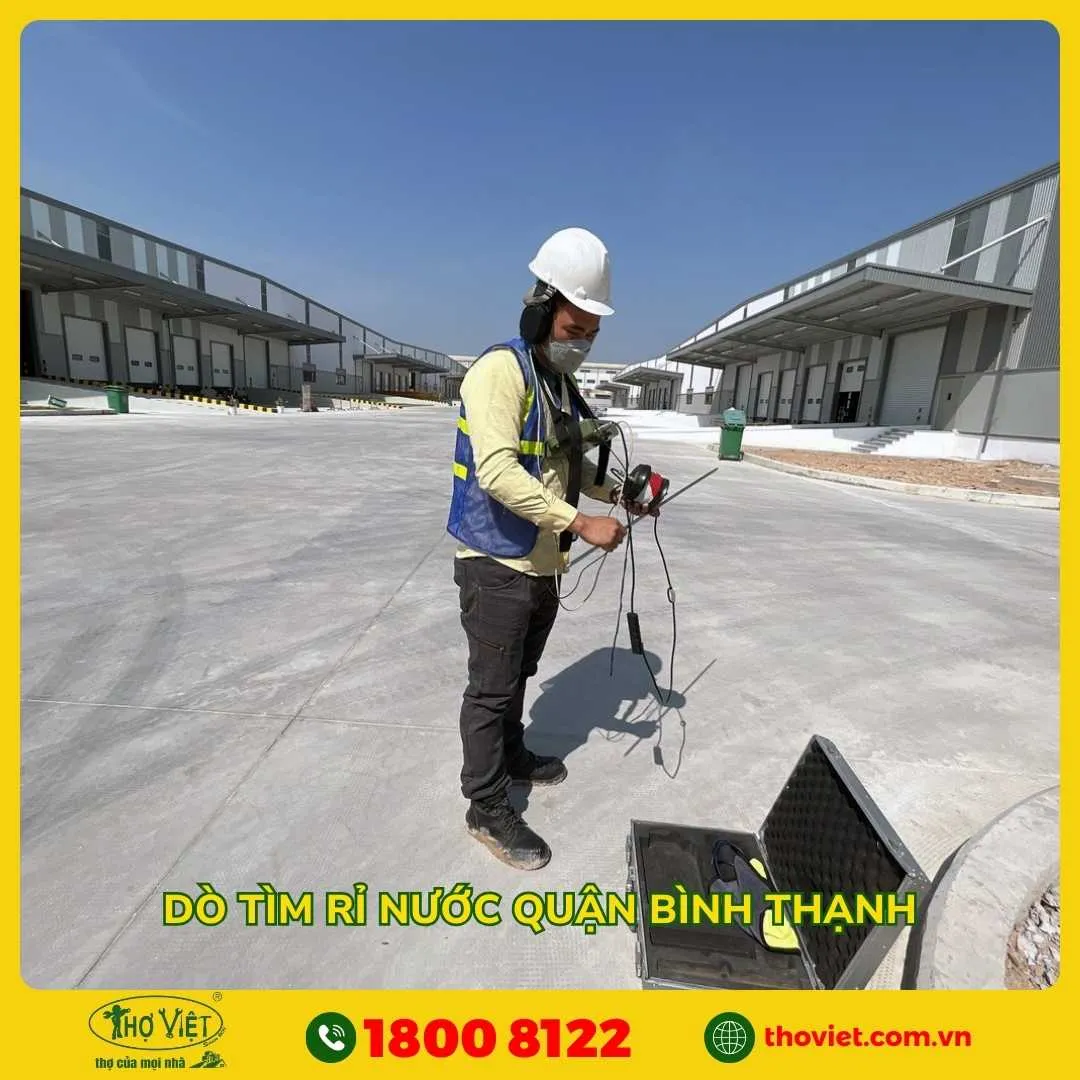 Dò tìm rỉ nước quận Bình Thạnh