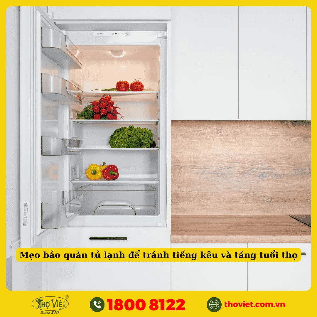 Mẹo bảo quản tủ lạnh để tránh tiếng kêu và tăng tuổi thọ