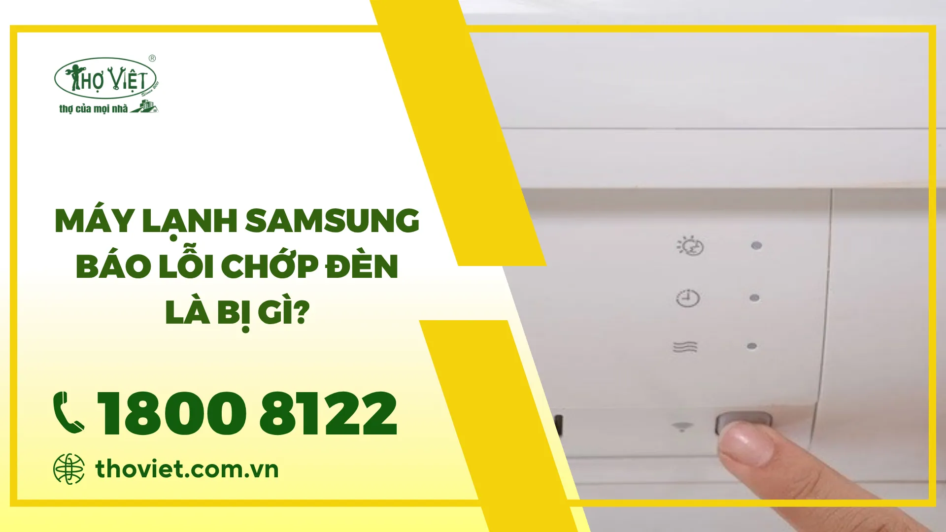 Máy lạnh Samsung báo lỗi chớp đèn: Nguyên nhân & Cách khắc phục