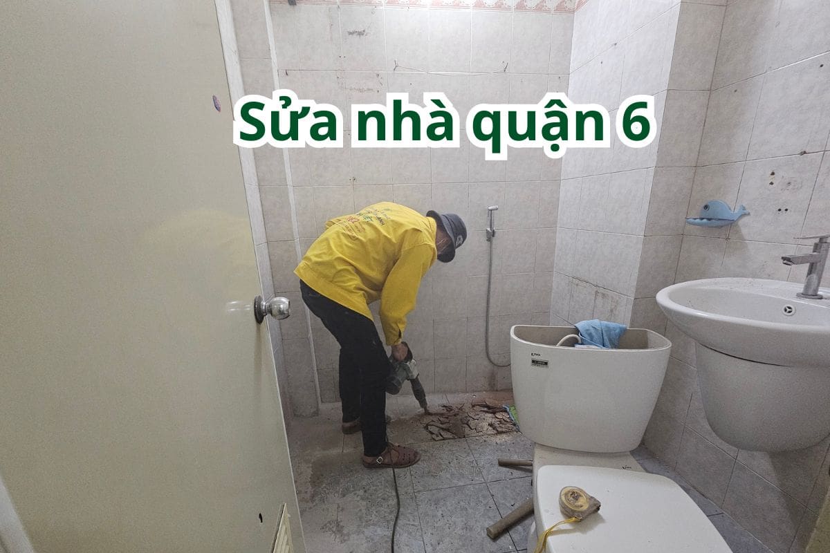 Sửa nhà quận 6