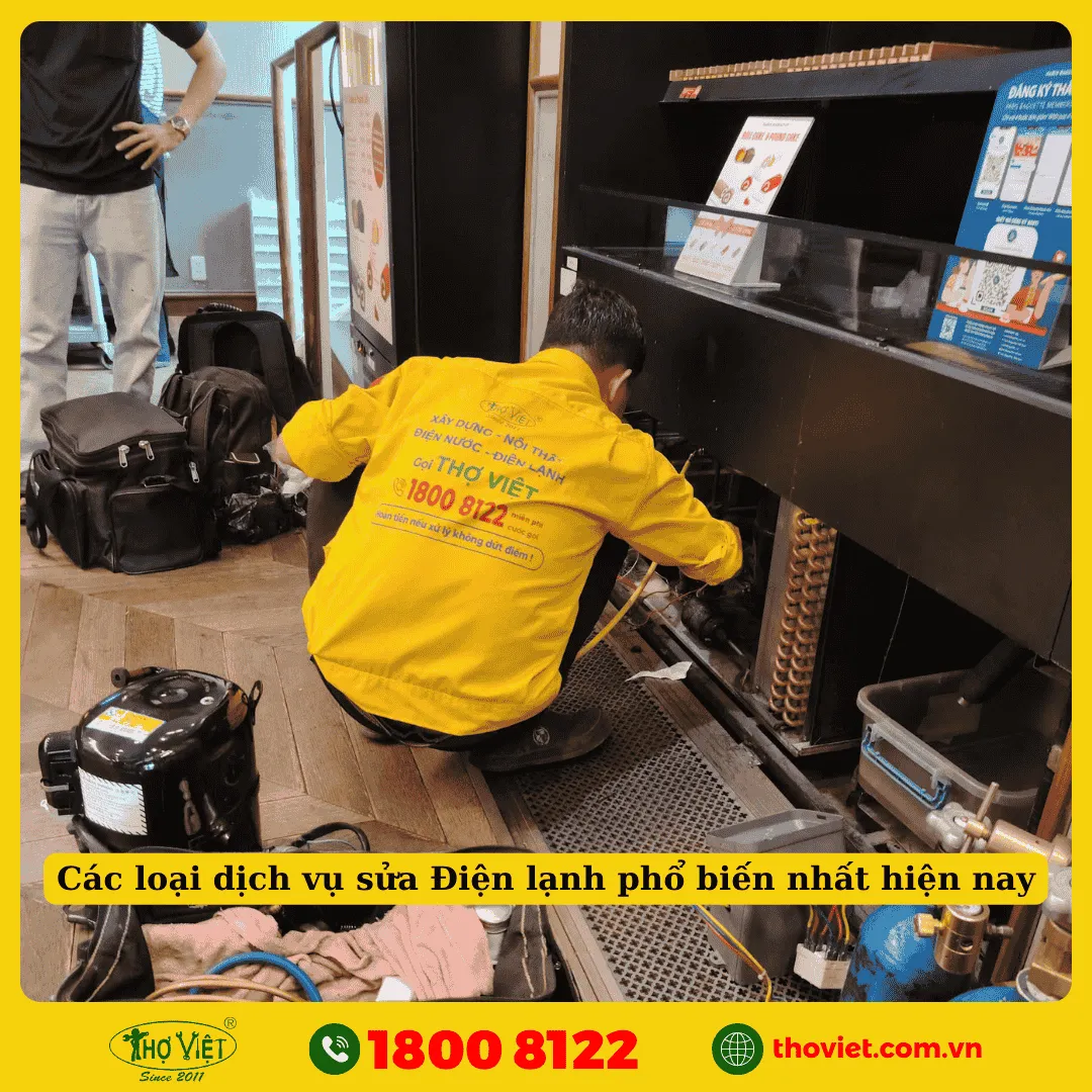 Các loại dịch vụ sửa Điện lạnh phổ biến nhất hiện nay
