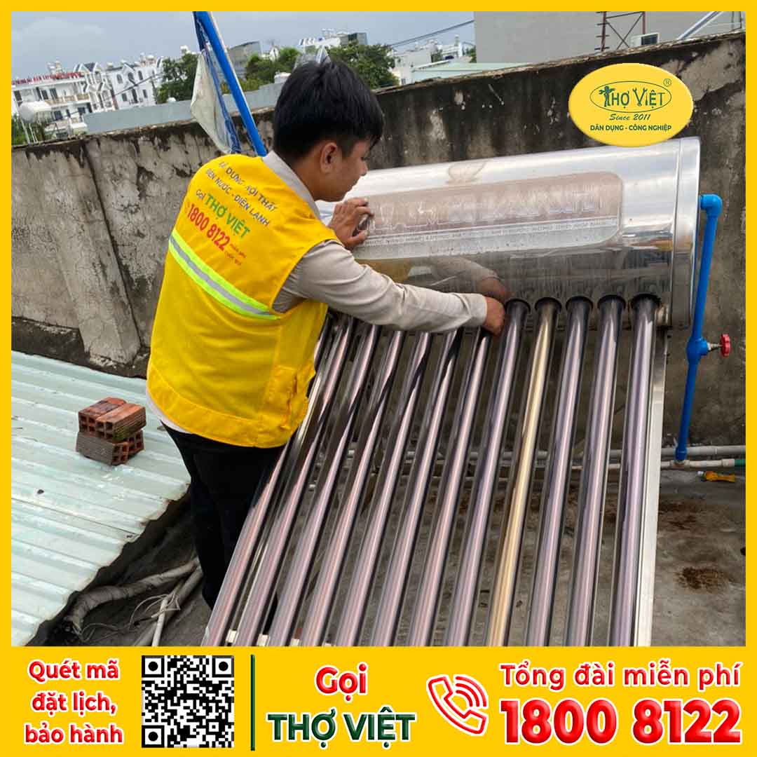 Lý do nên chọn Thợ Việt khi sửa máy nước nóng năng lượng mặt trời Bình Tân