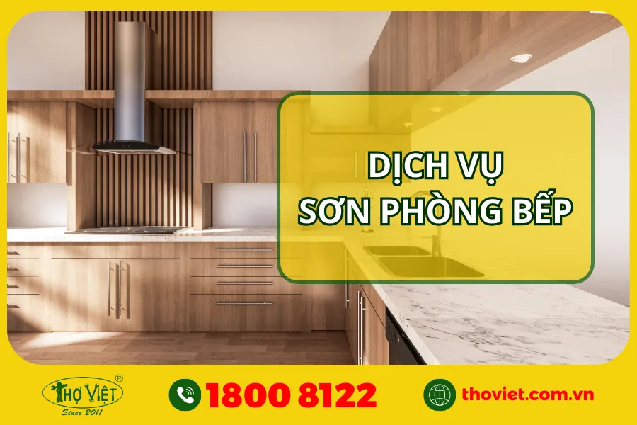 Dịch vụ sơn nhà bếp tại TP.HCM, Bình Dương, Đồng Nai & Long An