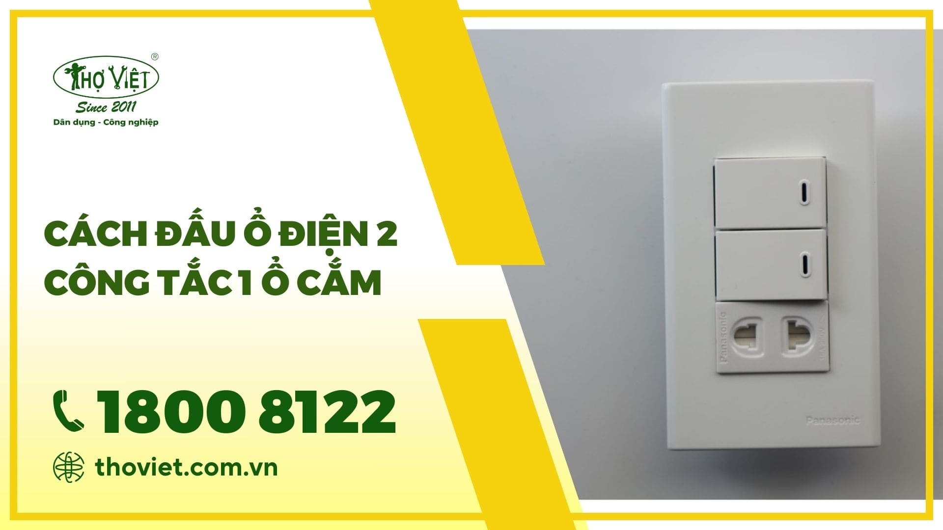 Cách đấu ổ điện 2 công tắc 1 ô cắm