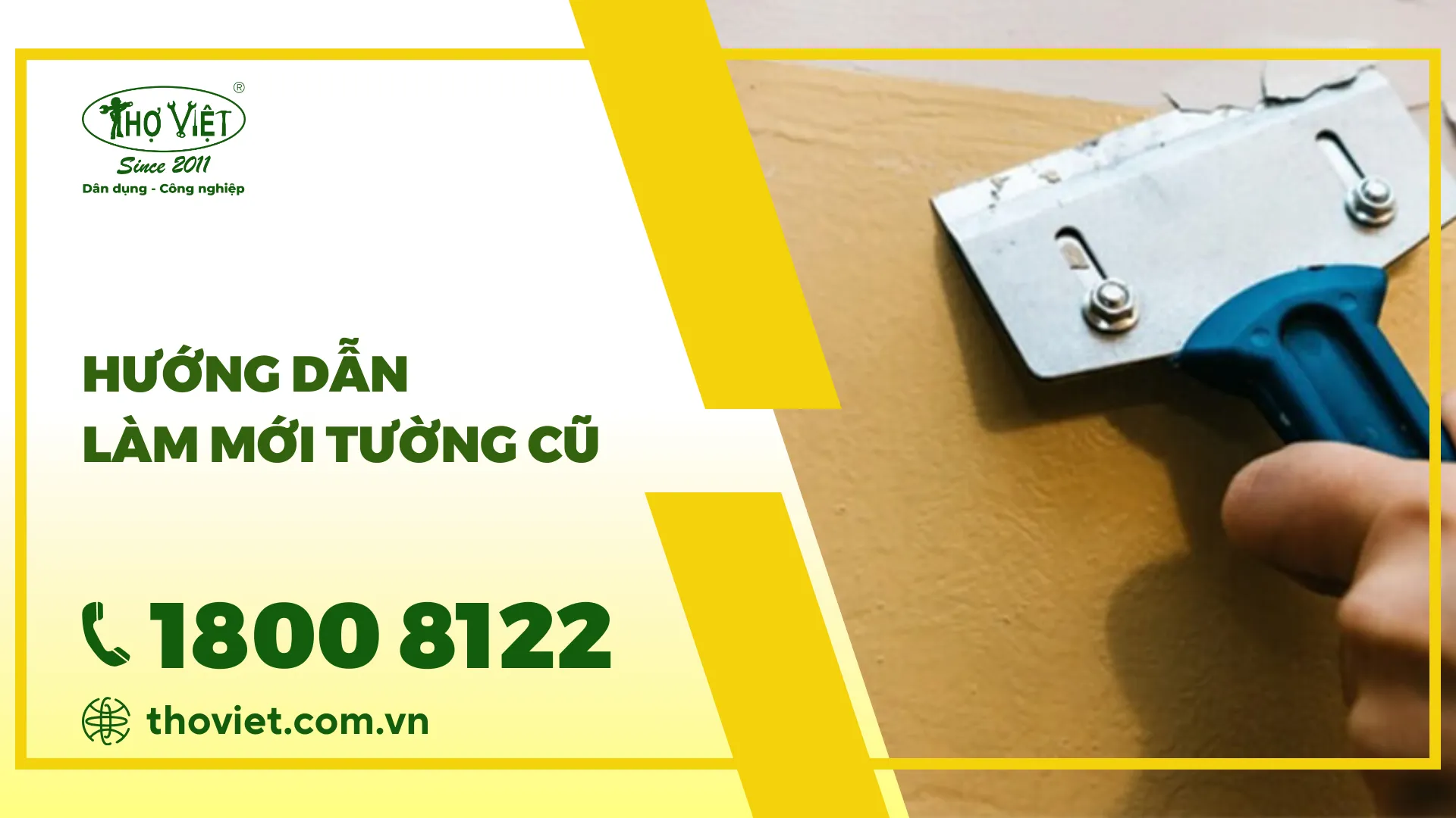 Hướng dẫn làm mới tường cũ đơn giản & dễ làm