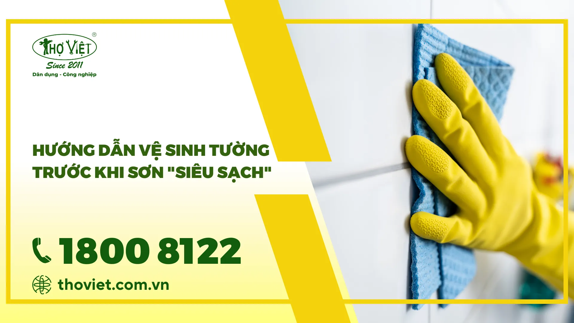 Hướng dẫn vệ sinh tường trước khi sơn "siêu sạch"