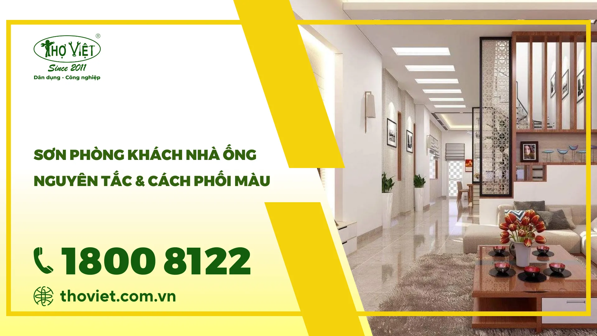 Sơn phòng khách nhà ống: Nguyên tắc & cách phối màu