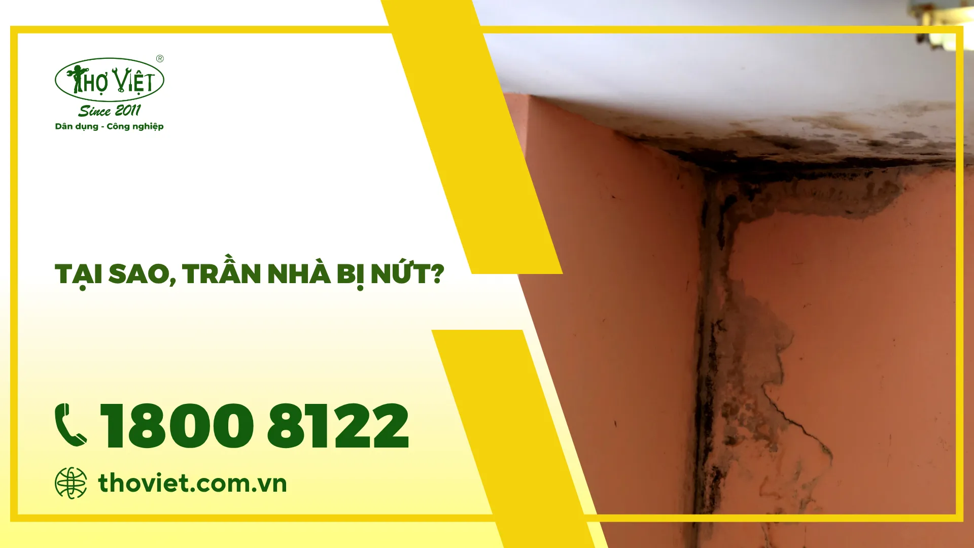 Tại sao, trần nhà bị nứt? 3 Cách xử lý trần nhà bị nứt cực kỳ đơn giản