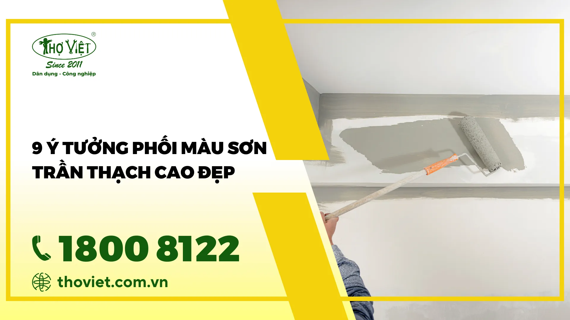 9 Ý tưởng phối màu sơn trần thạch cao đẹp
