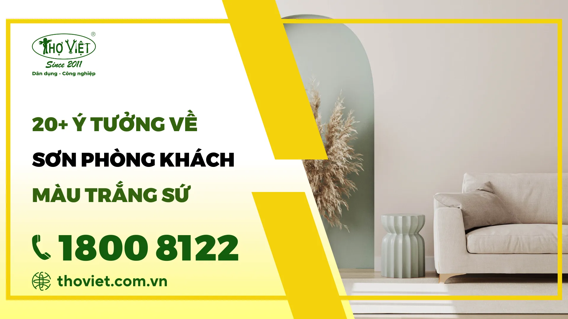 20+ Ý tưởng về sơn phòng khách màu trắng sứ được yêu thích [nam]