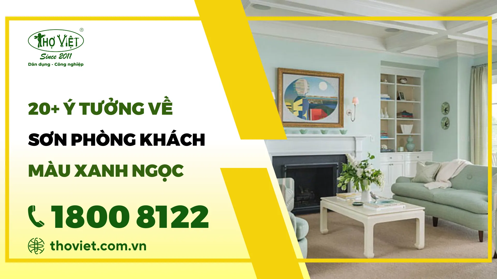 20+ Mẫu sơn phòng khách màu xanh ngọc được yêu thích nhất [nam]