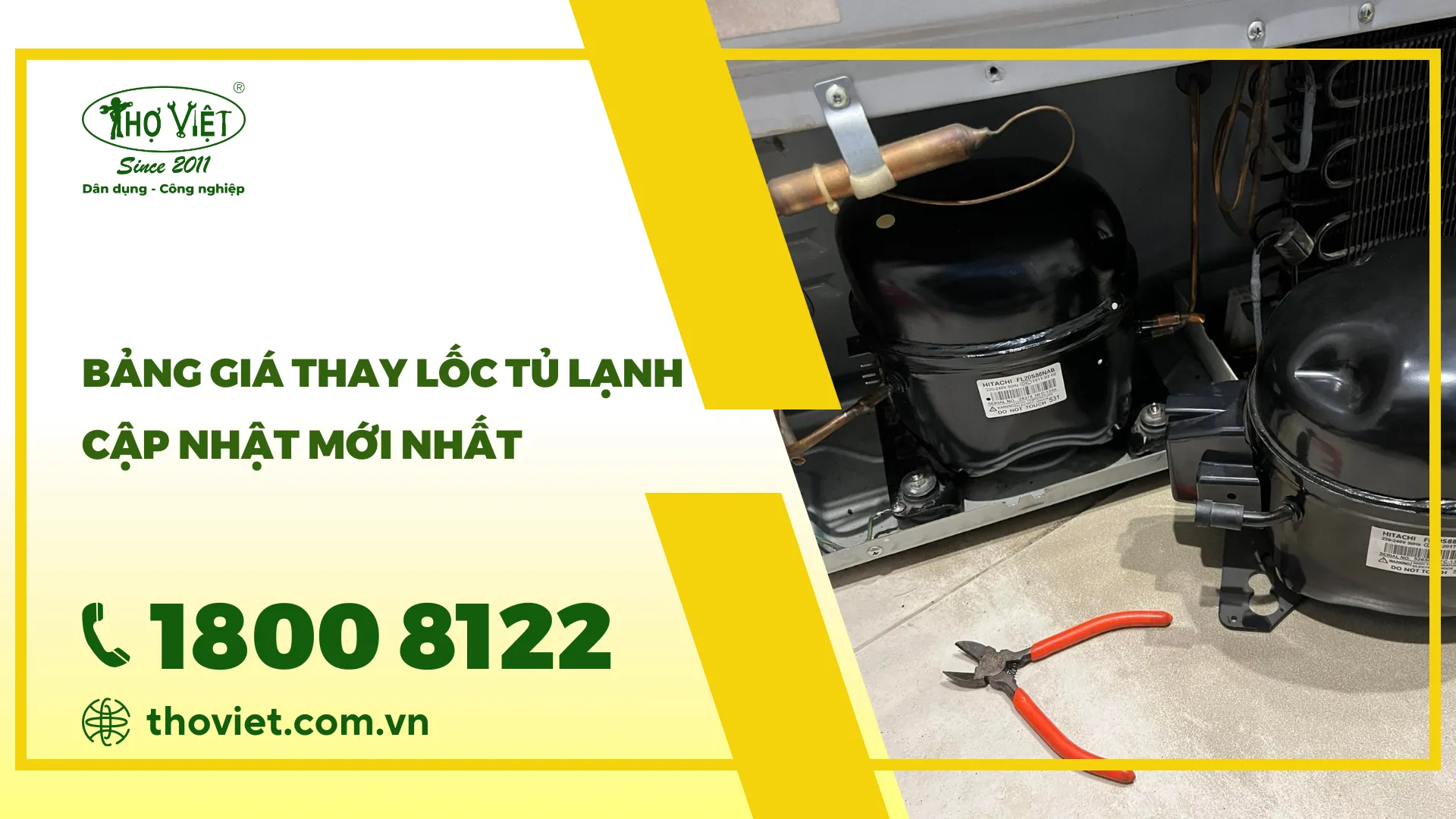 Báng giá thay lốc tủ lạnh cập nhật mới nhất tháng [thangnam]