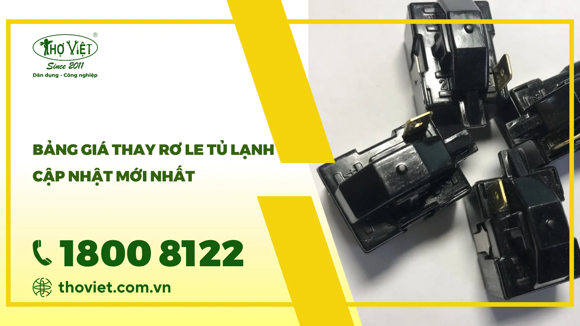 Bảng giá thay rơ le tủ lạnh cập nhật mới nhất tháng [thangnam]