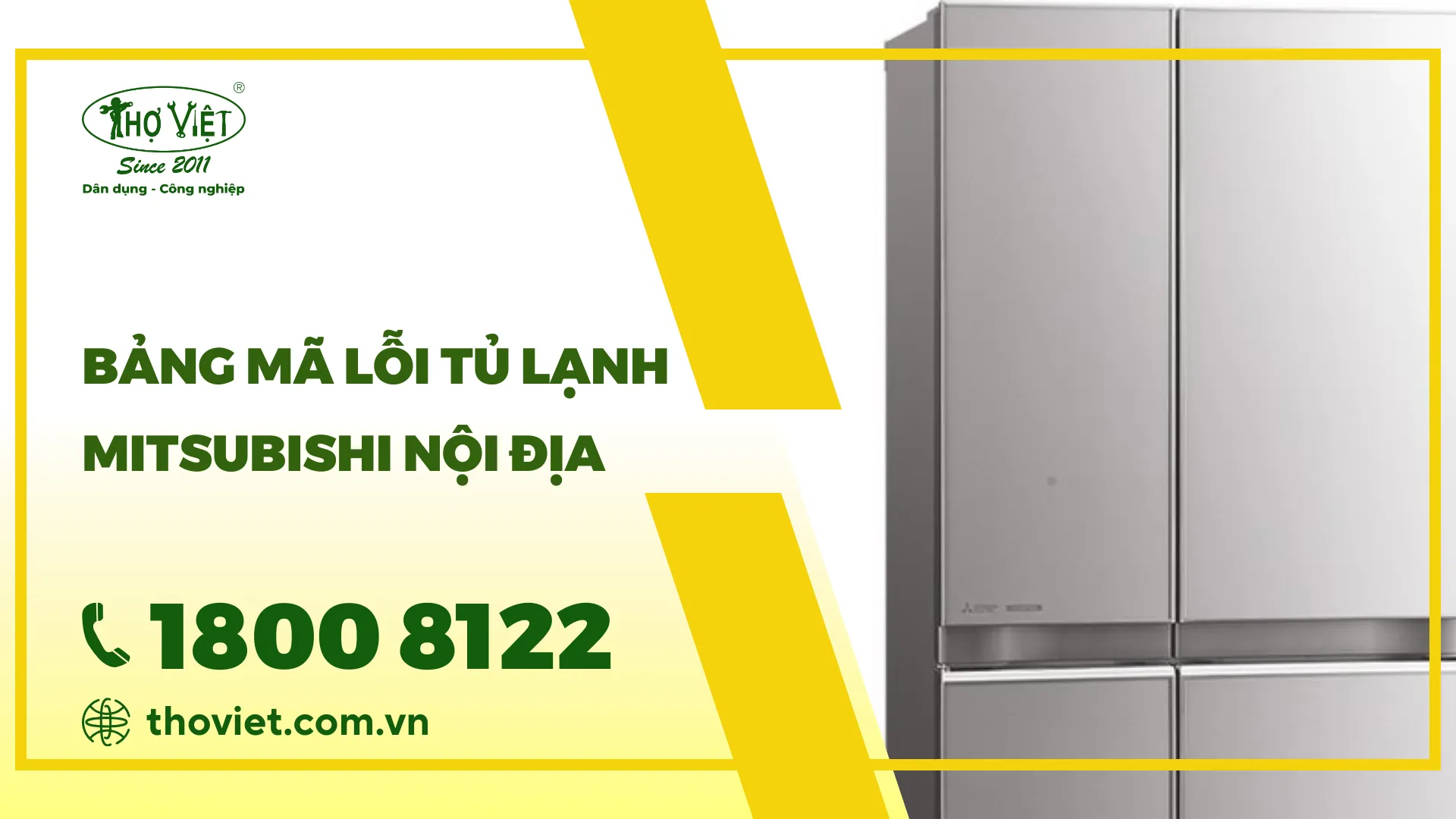 Bảng mã lỗi tủ lạnh Mitsubishi nội địa cập nhật mới nhất [thangnam]