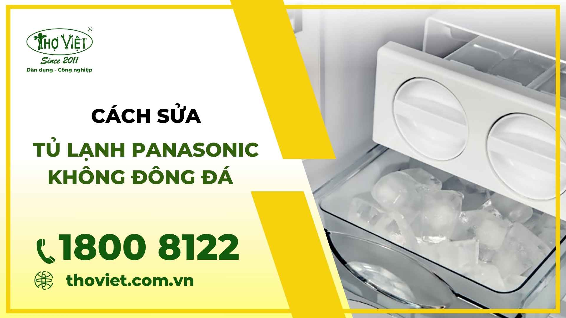 Cách sửa tủ lạnh panasonic không đông đá