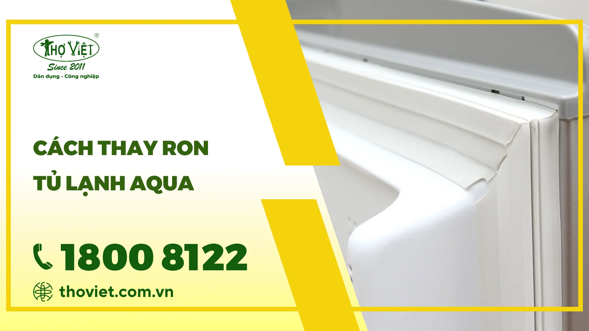 Cách thay ron tủ lạnh Aqua siêu dễ ngay tại nhà