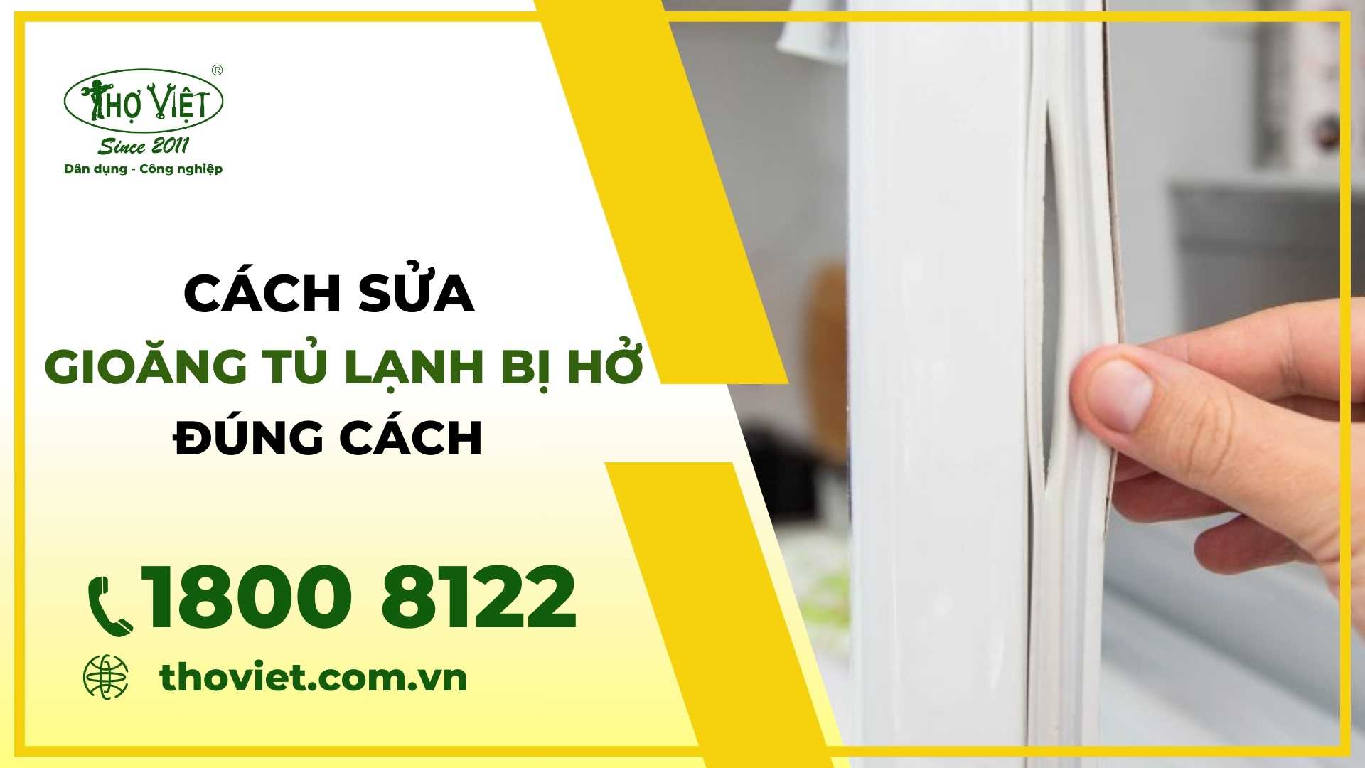 Gioăng tủ lạnh bị hở