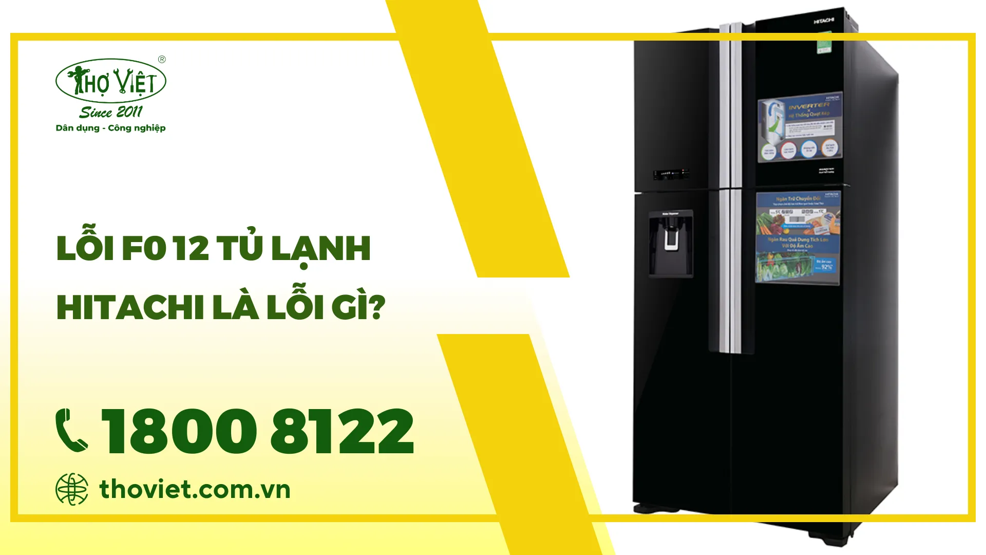 Cách sửa lỗi tủ lạnh Hitachi báo lỗi f0 12