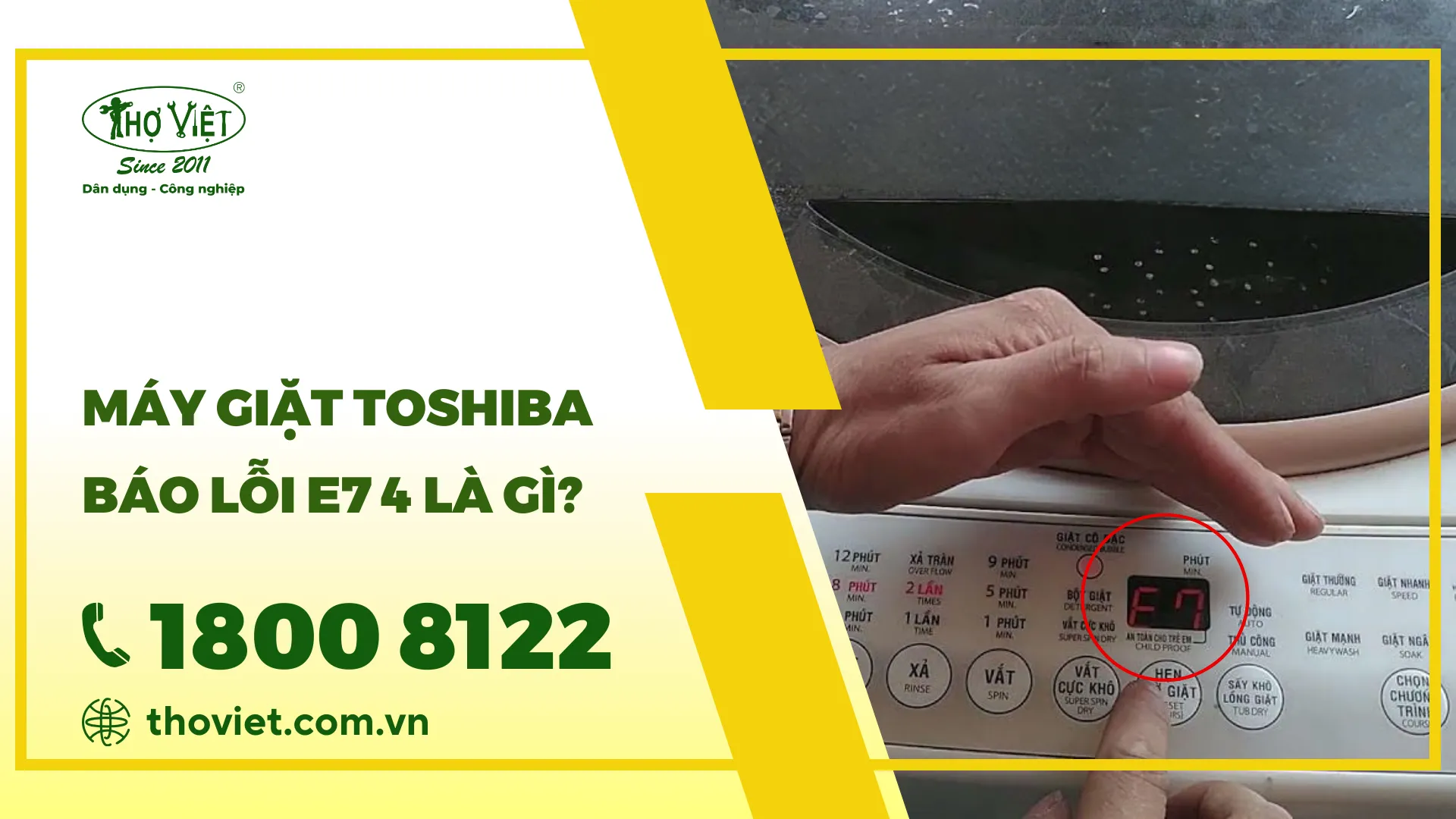 Máy giặt Toshiba báo lỗi E7 4 là gì? Cách xử lý như thế nào?