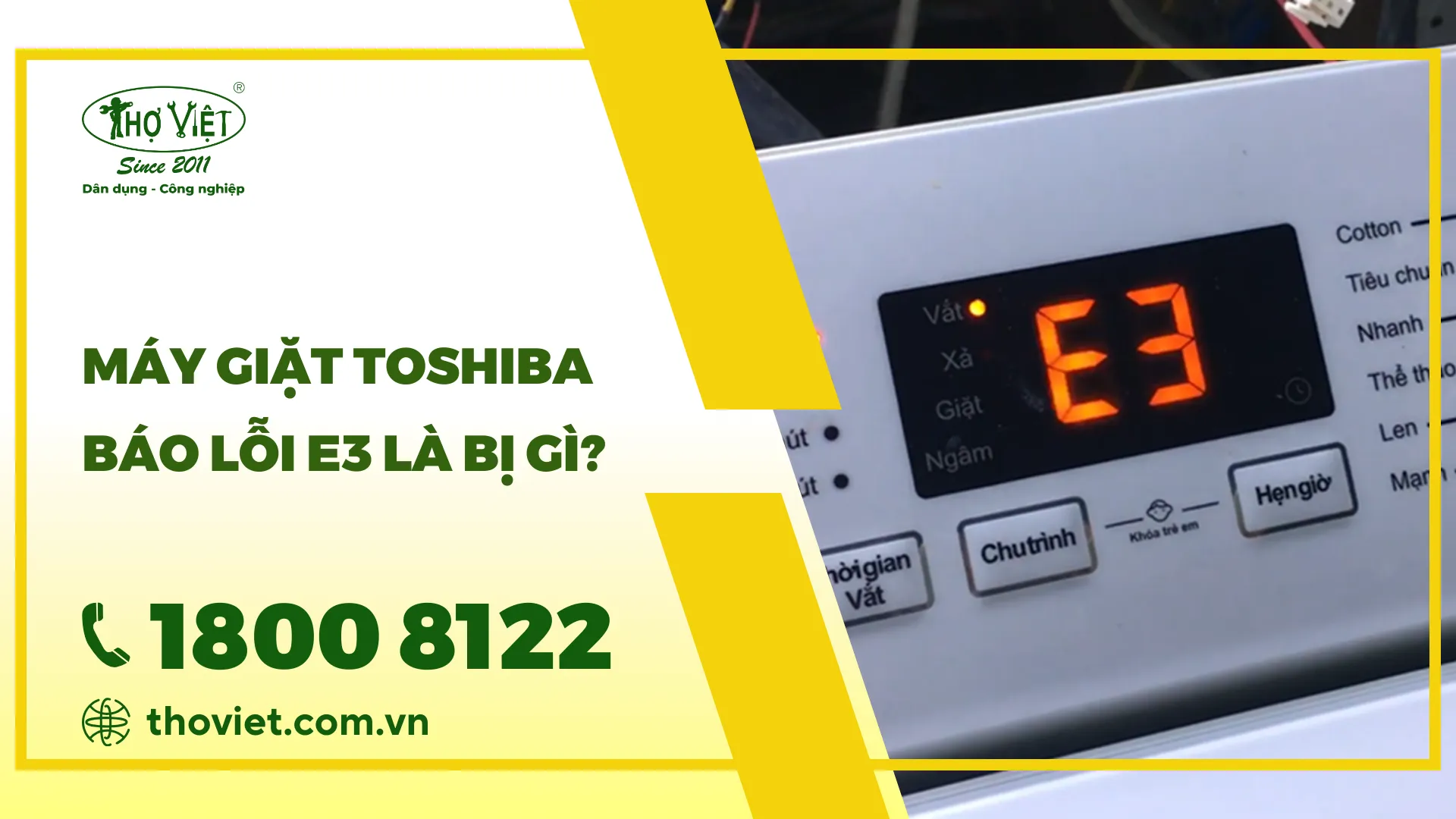 Máy giặt toshiba báo lỗi E3 là bị gì? Cách khắc phục đơn giản