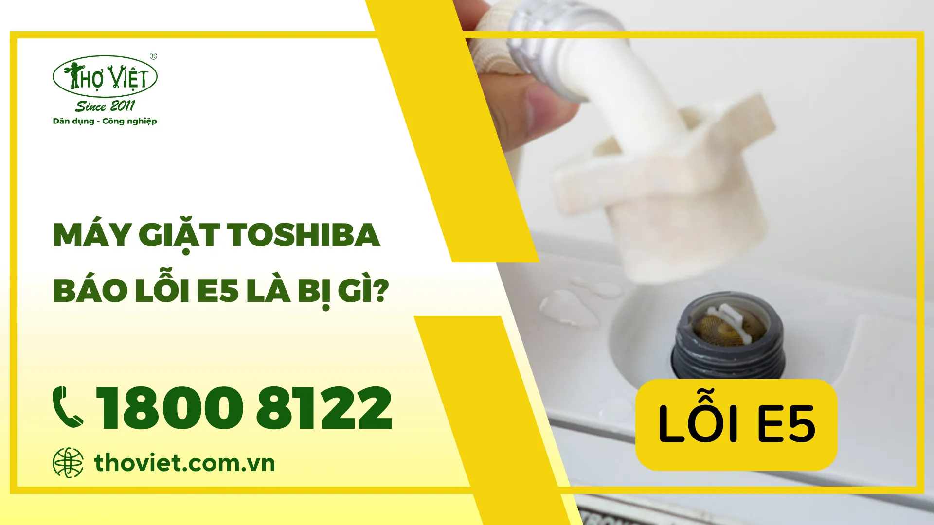 Máy giặt Toshiba báo lỗi E5: Nguyên nhân & cách khắc phục