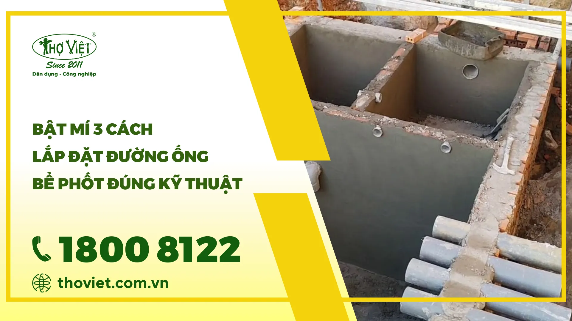 Bật mí 3 cách lắp đặt đường ống bể phốt đúng kỹ thuật