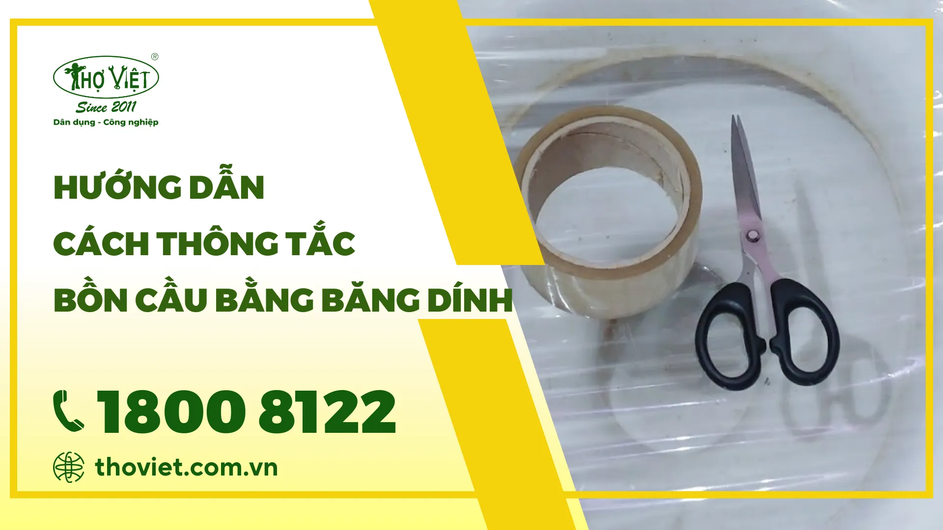 Hướng dẫn cách thông tắc bồn cầu bằng băng dính