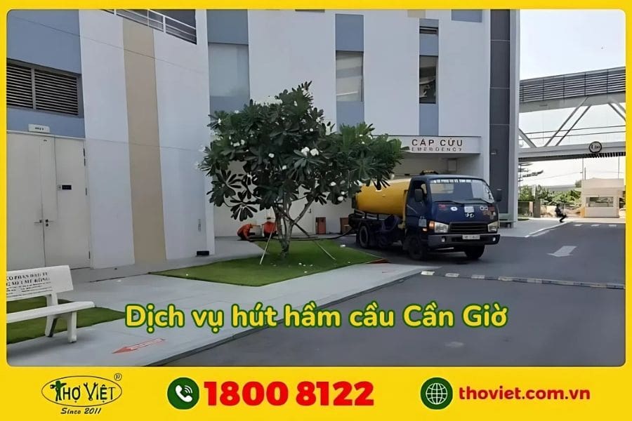 Chọn Thợ Việt hút hầm cầu tại Cần Giờ