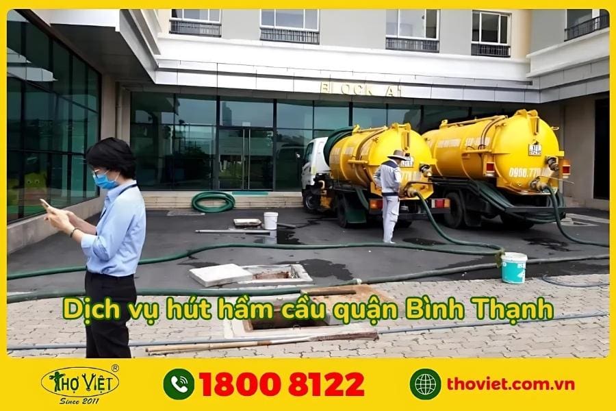Dịch vụ hút hầm cầu quận Bình Thạnh 