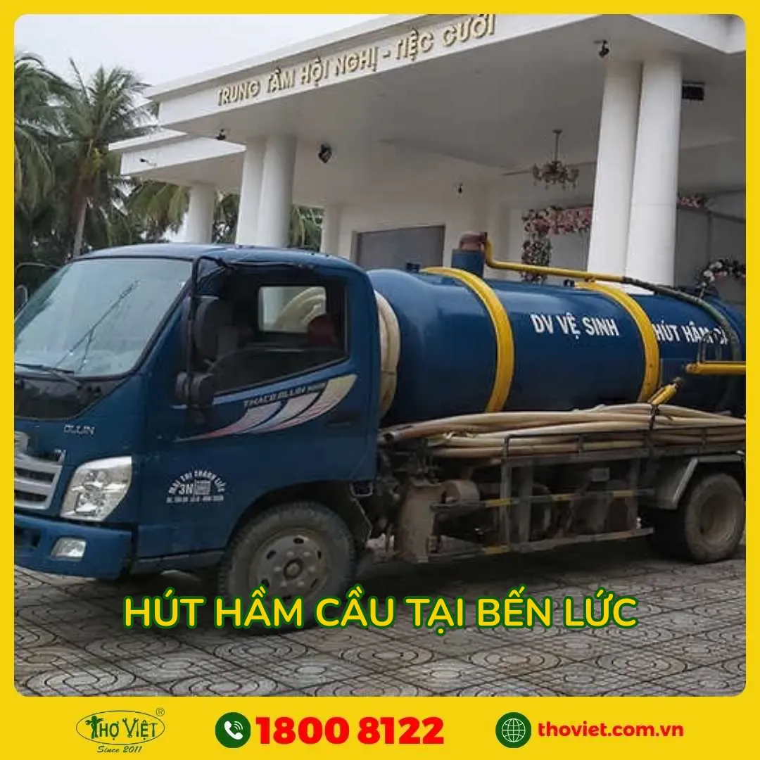 Bảng giá hút hầm cầu tại Bến Lức mới nhất tháng 09/2025