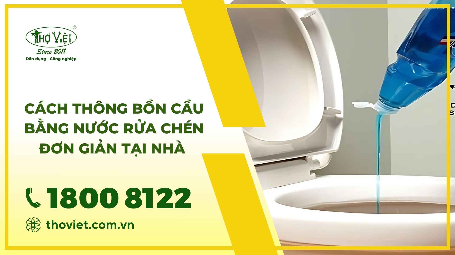 Thông bồn cầu bằng nước rửa chén