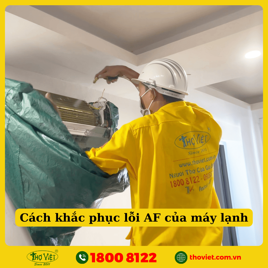 Cách khắc phục lỗi AF của máy lạnh