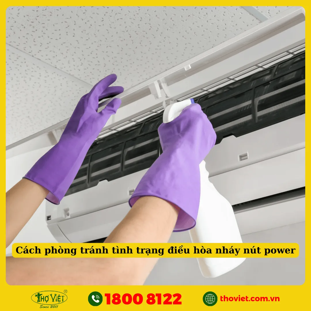 Cách phòng tránh tình trạng điều hòa nháy nút power