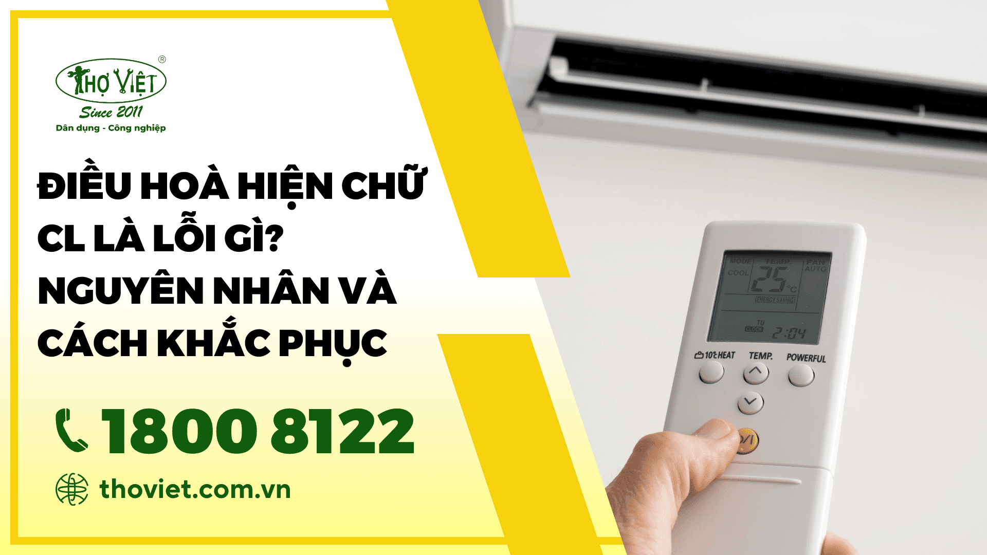 Điều hoà hiện chữ CL là lỗi gì? Nguyên nhân và cách khắc phục