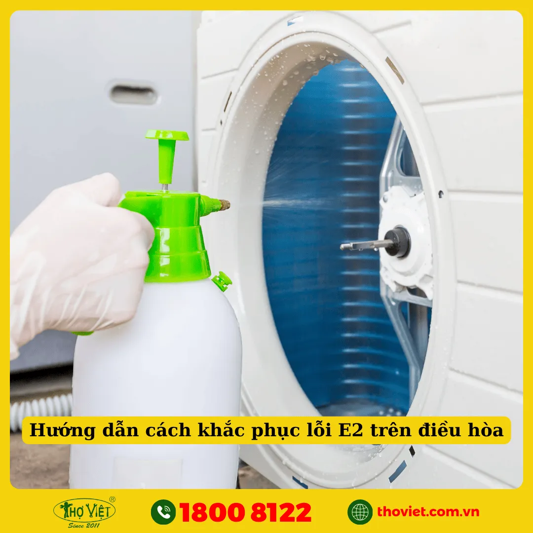 Hướng dẫn cách khắc phục lỗi E2 trên điều hòa