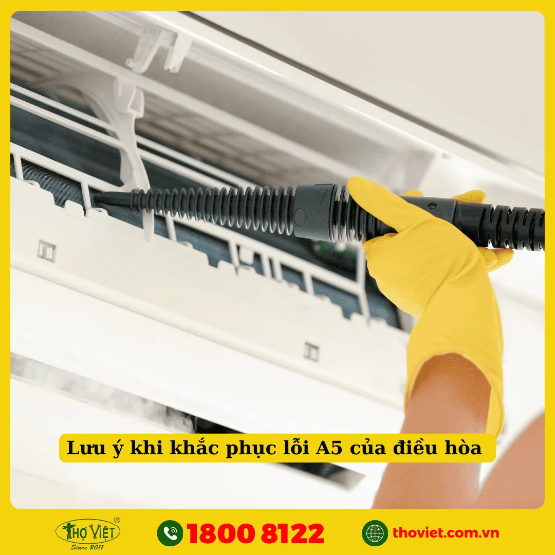Lưu ý khi khắc phục lỗi A5 của điều hòa daikin