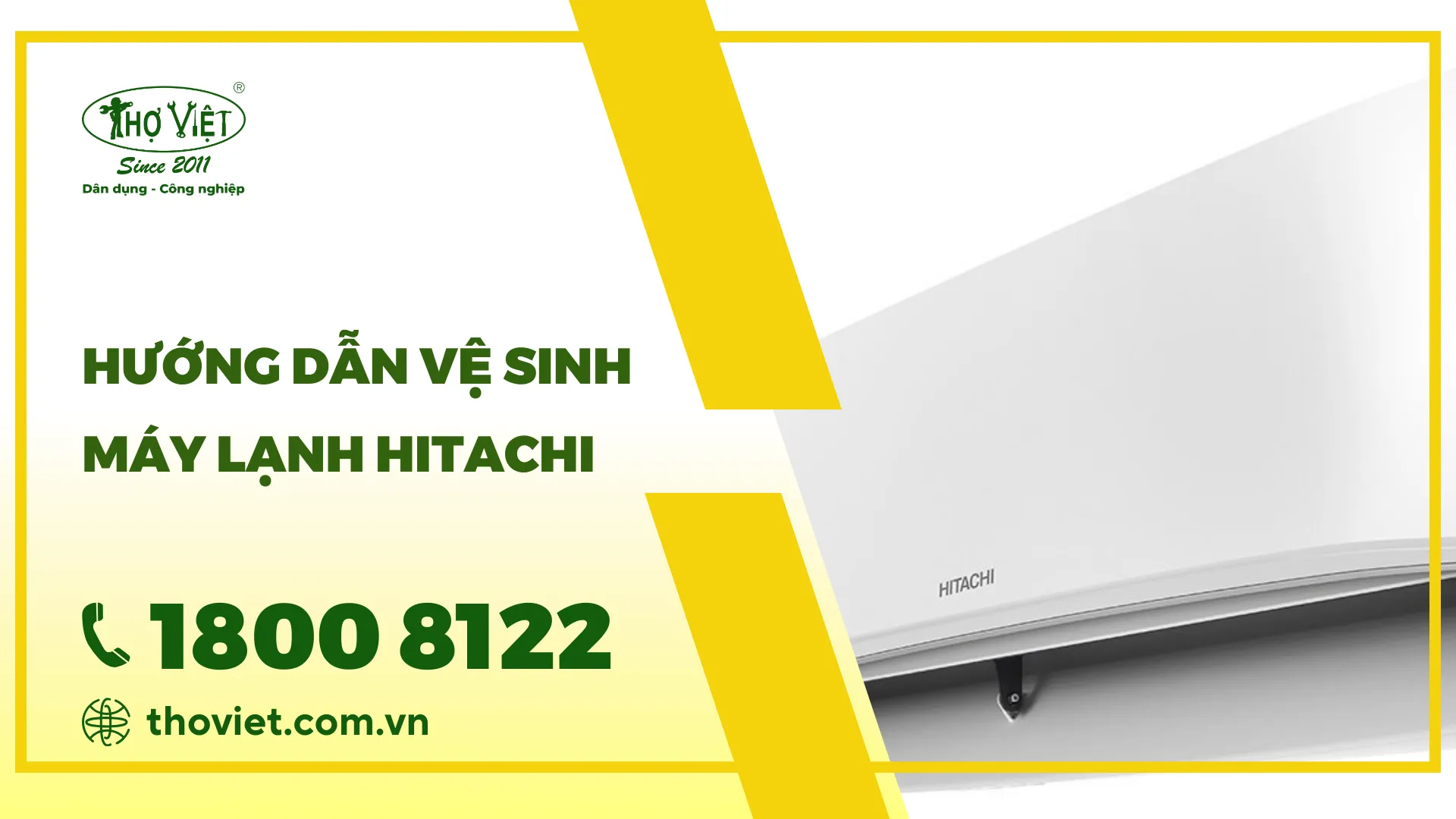 Hướng dẫn vệ sinh máy lạnh Hitachi siêu sạch